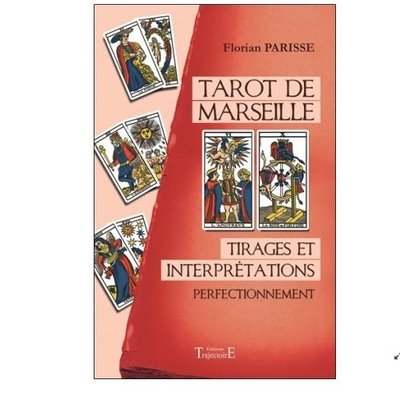 Tarot de Marseille - Tirages et interprétations - Perfectionnement - Florian Parisse