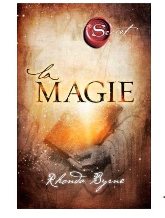 La Magie, The Secret - Rhonda Byrne 1
