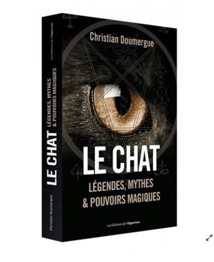 Le chat - Légendes, mythes & pouvoirs magiques - Christian Doumergue 1
